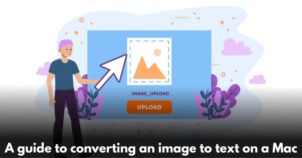A-guide-to-converting-an-image-to-text-on-a-Mac