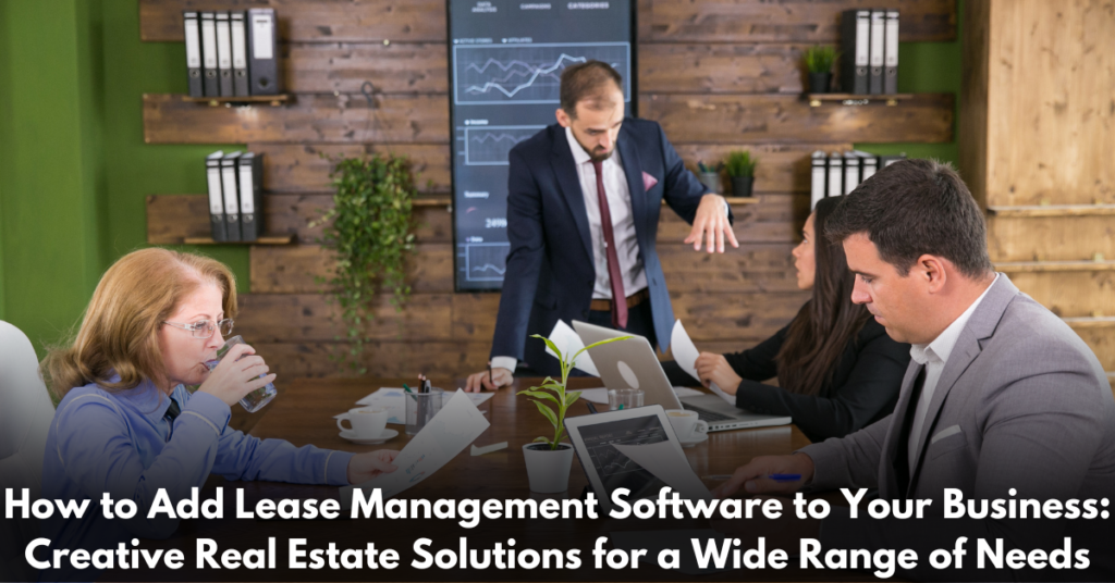 How-to-Add-Lease-Management-Software-to-Your-Business