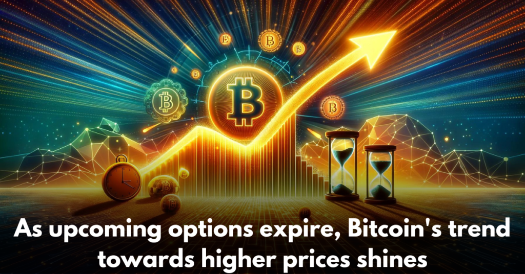 As-upcoming-options-expire-Bitcoin's-trend-towards-higher-prices-shines