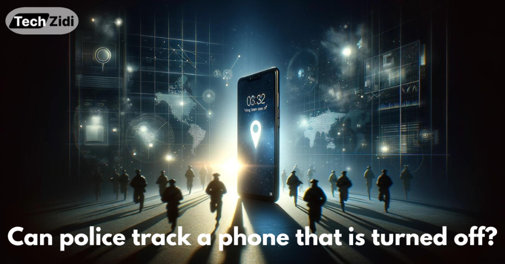 Can-police-track-a-phone-that-is-turned-off