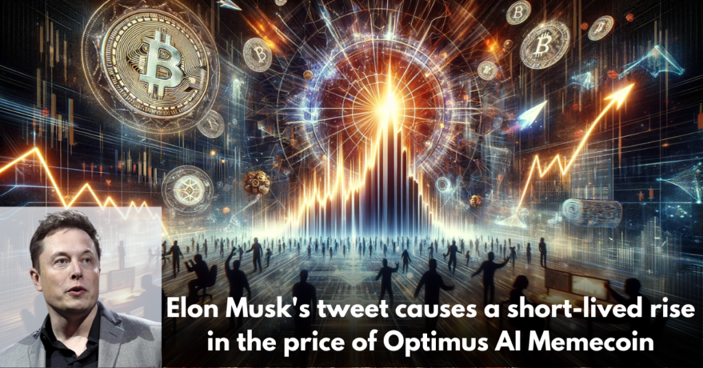 Elon-Musk's-tweet-causes-a-short-lived-rise-in-the-price-of-Optimus-AI-Memecoin