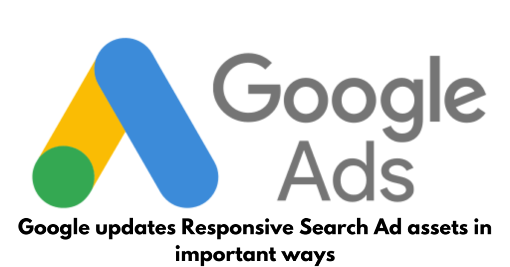 Google-updates-Responsive-Search-Ad-assets-in-important-ways