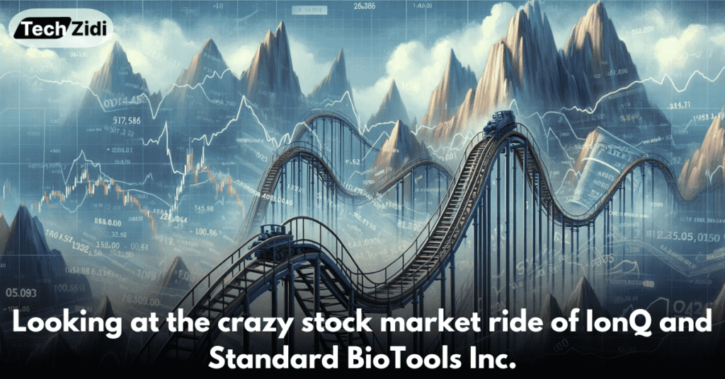 Looking-at-the-crazy-stock-market-ride-of-IonQ-and-Standard-BioTools-Inc.