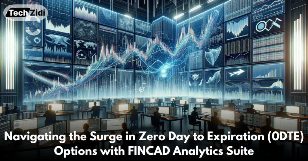 Navigating-the-Surge-in-Zero-Day-to-Expiration-(0DTE)-Options-with-FINCAD-Analytics-Suite