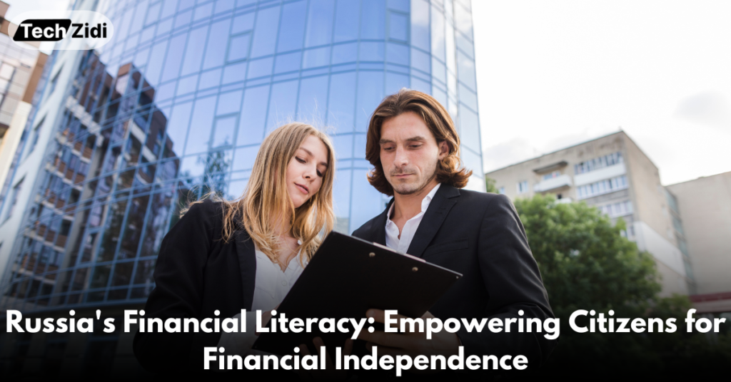 Russia's-Financial-Literacy-Empowering-Citizens-for-Financial-Independence