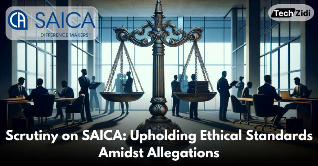Scrutiny-on-SAICA-Upholding-Ethical-Standards-Amidst-Allegations