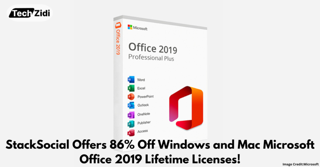 StackSocial-Offers-86%-Off-Windows-and-Mac-Microsoft-Office-2019-Lifetime-Licenses!