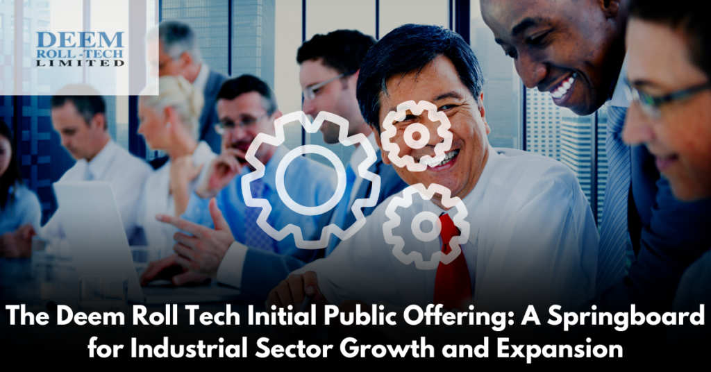 The-Deem-Roll-Tech-Initial-Public-Offering-A-Springboard-for-Industrial-Sector-Growth-and-Expansion