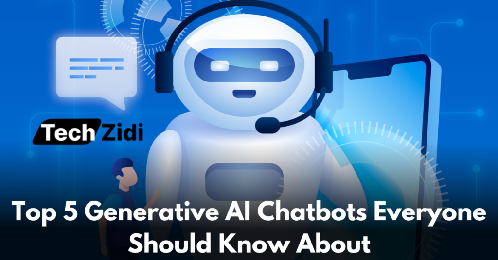 Top-5-Generative-AI-Chatbots-Everyone-Should-Know-About