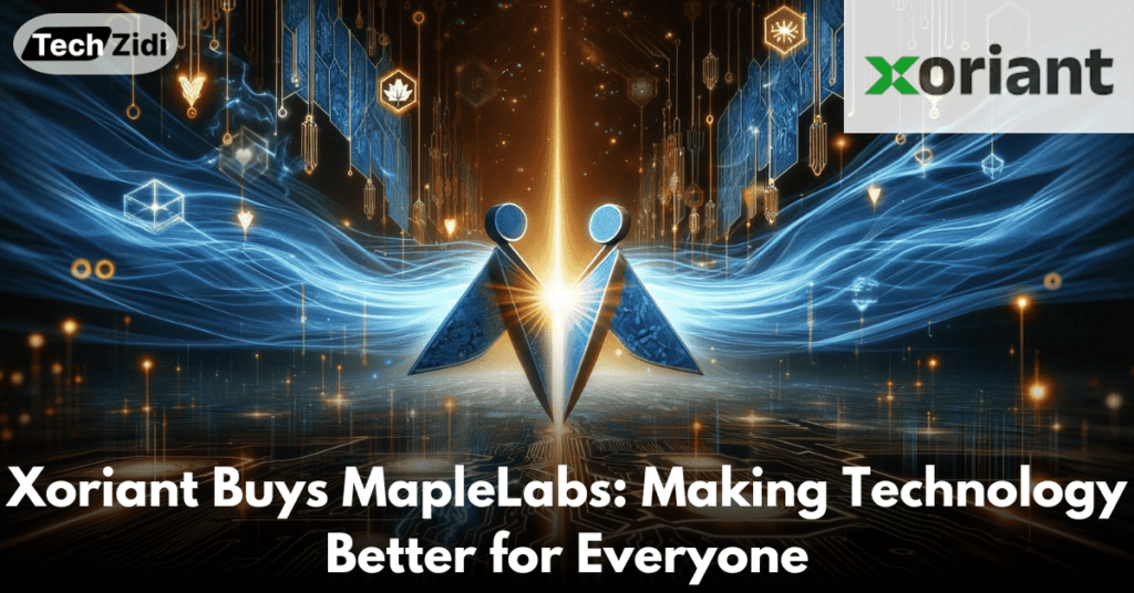 Xoriant-Buys-MapleLabs-Making-Technology-Better-for-Everyone