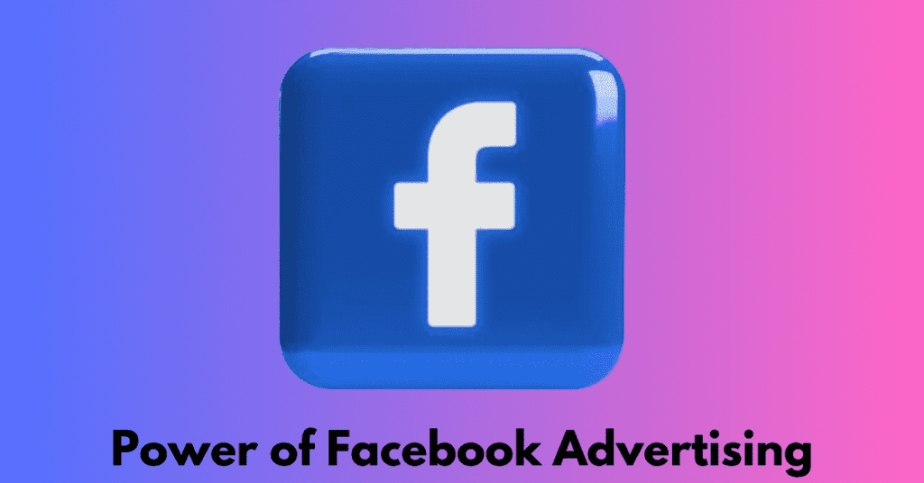 Power-of-Facebook-Advertising