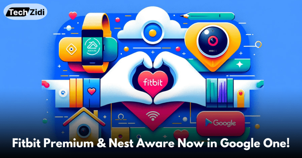 fitbit-premium-nest-aware-now-in-google-one