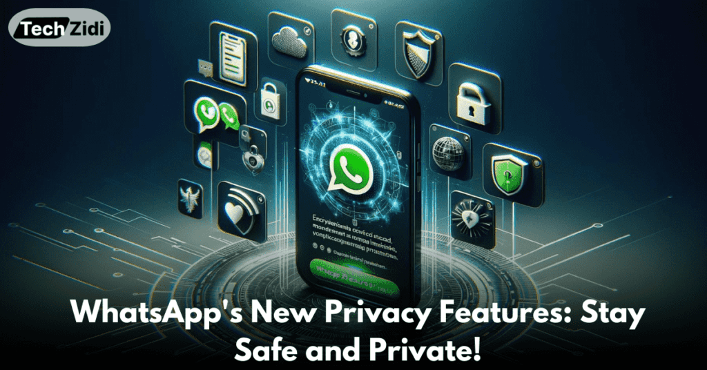 whatsapps-new-privacy-features